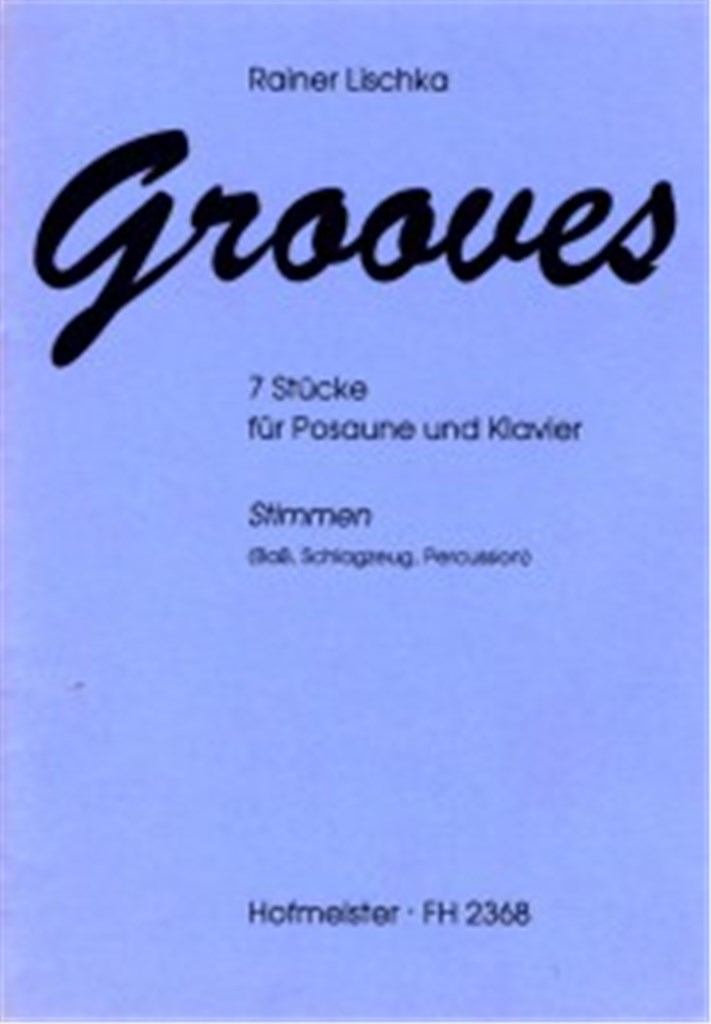 Grooves / Stimmen ad libitum.