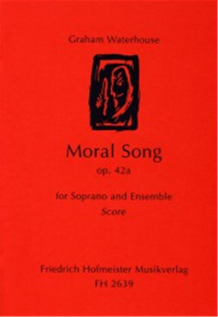 Moral Song op. 42a for Soprano and Ensemble