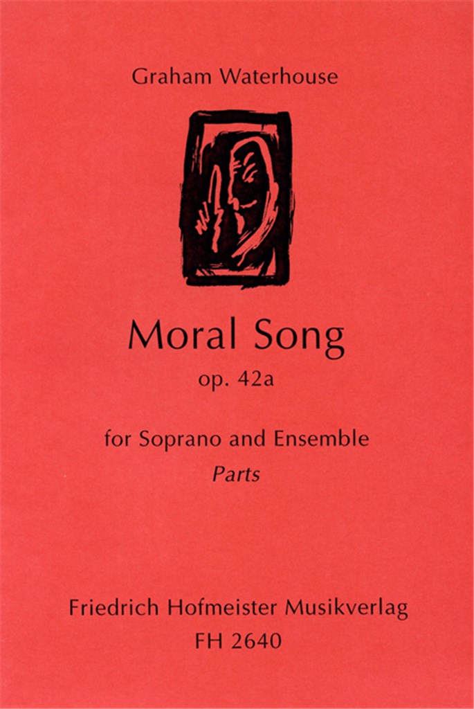 Moral Song op. 42a for Soprano and Ensemble