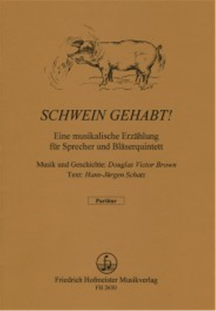 Schwein gehabt