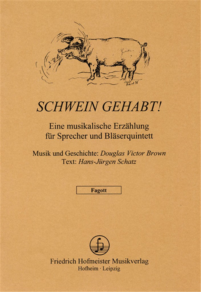 Schwein gehabt