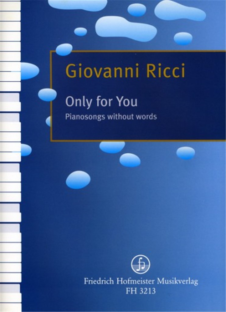 Only for you. Pianosongs