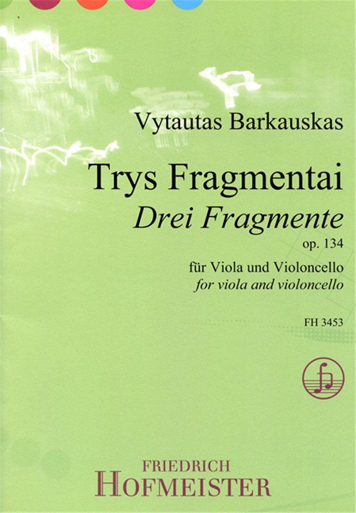 Drei Fragmente, op. 134 (Trys Fragmentai)