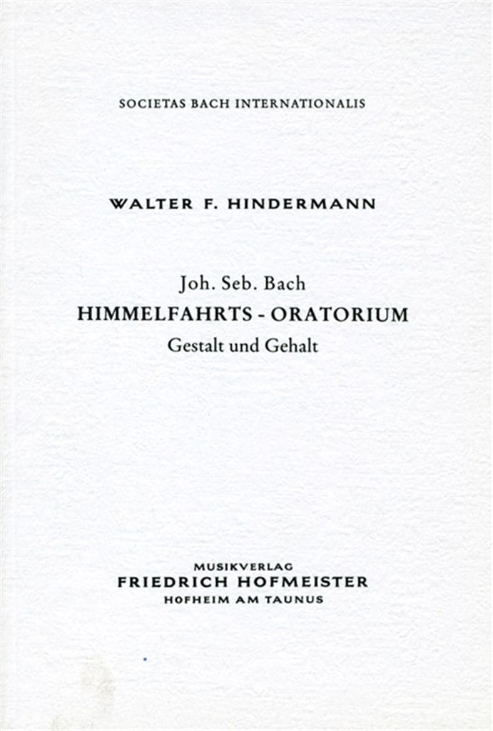 Himmelfahrtsoratorium, Gestalt und Gehalt, br.