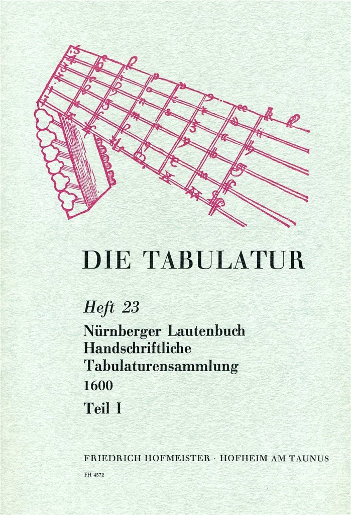 Die Tabulatur, Heft 23: Nürnberger Lautenbuch