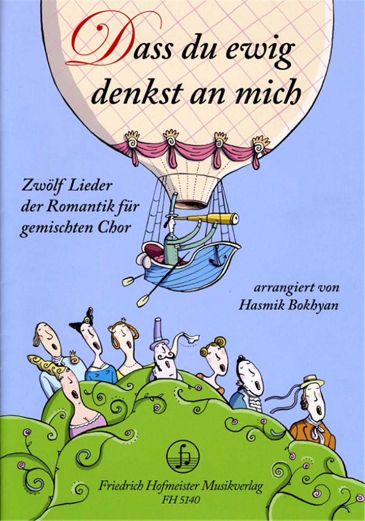 Dass du ewig denkst an mich.