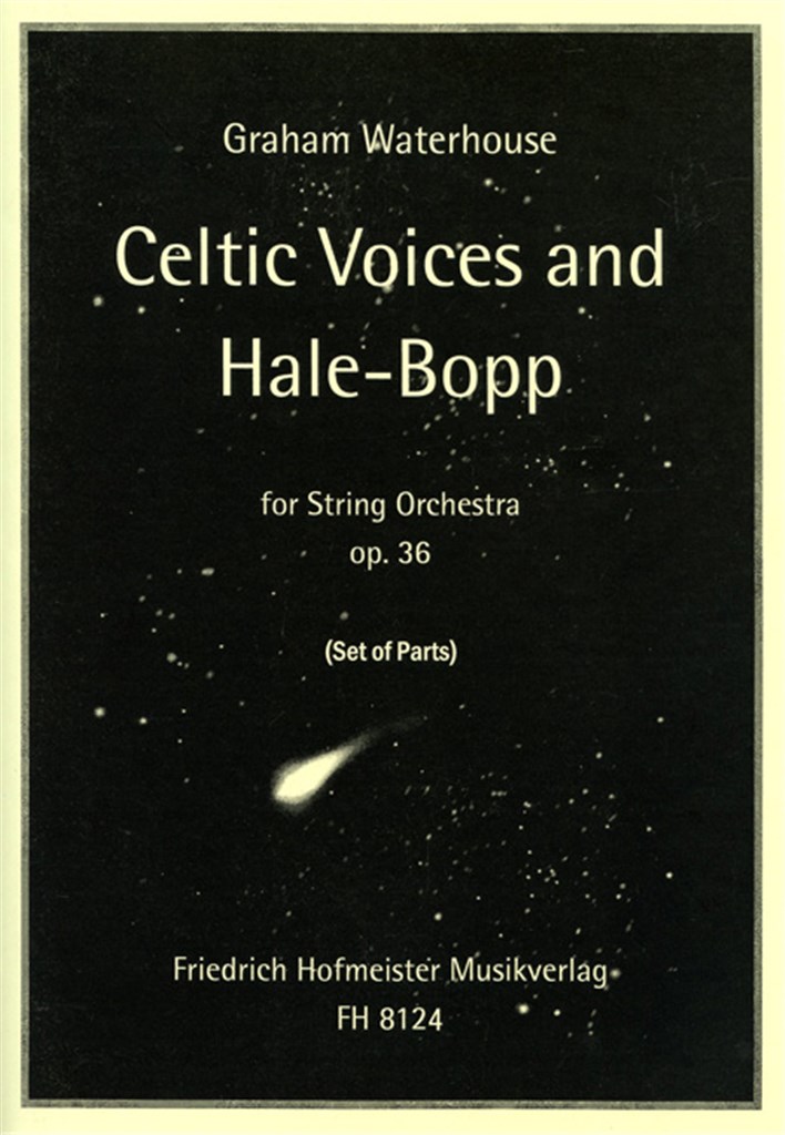 Celtic Voices and Hale Bopp, op. 36 /Stimmen