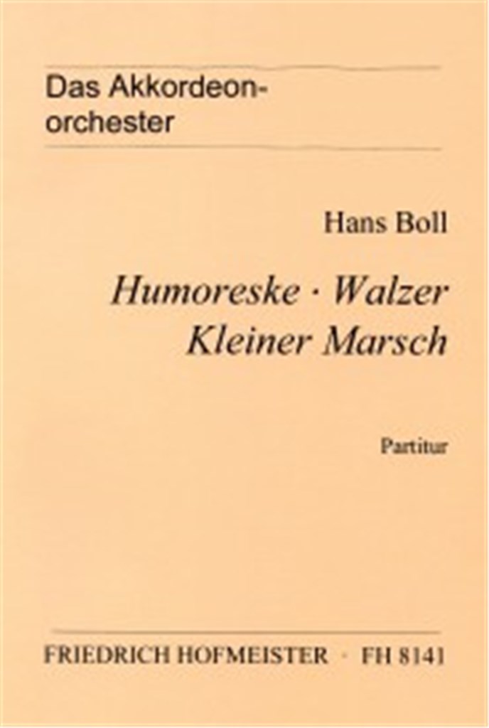 Humoreske, Walzer, Kleiner Marsch