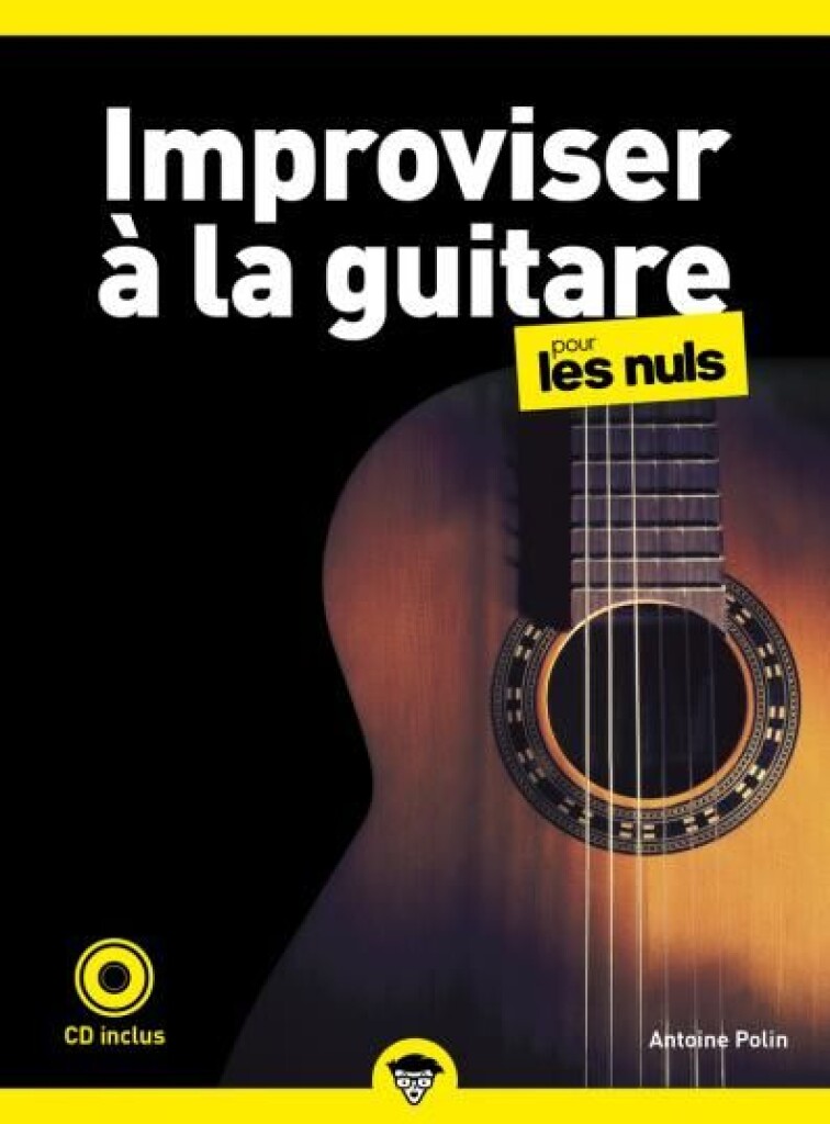 Improviser à la Guitare Pour Les Nuls - 2E