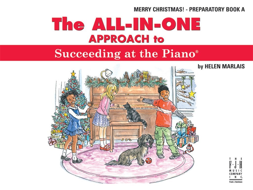 The All-In-One Approach to Succeeding at the Piano