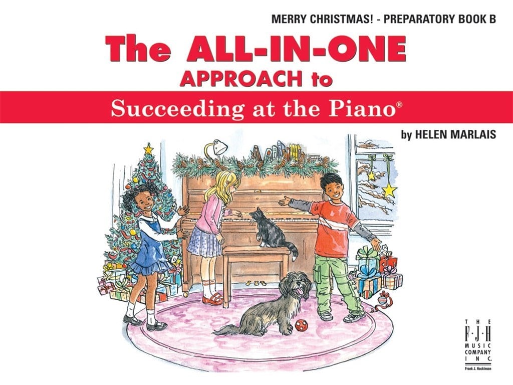 The All-In-One Approach to Succeeding at the Piano