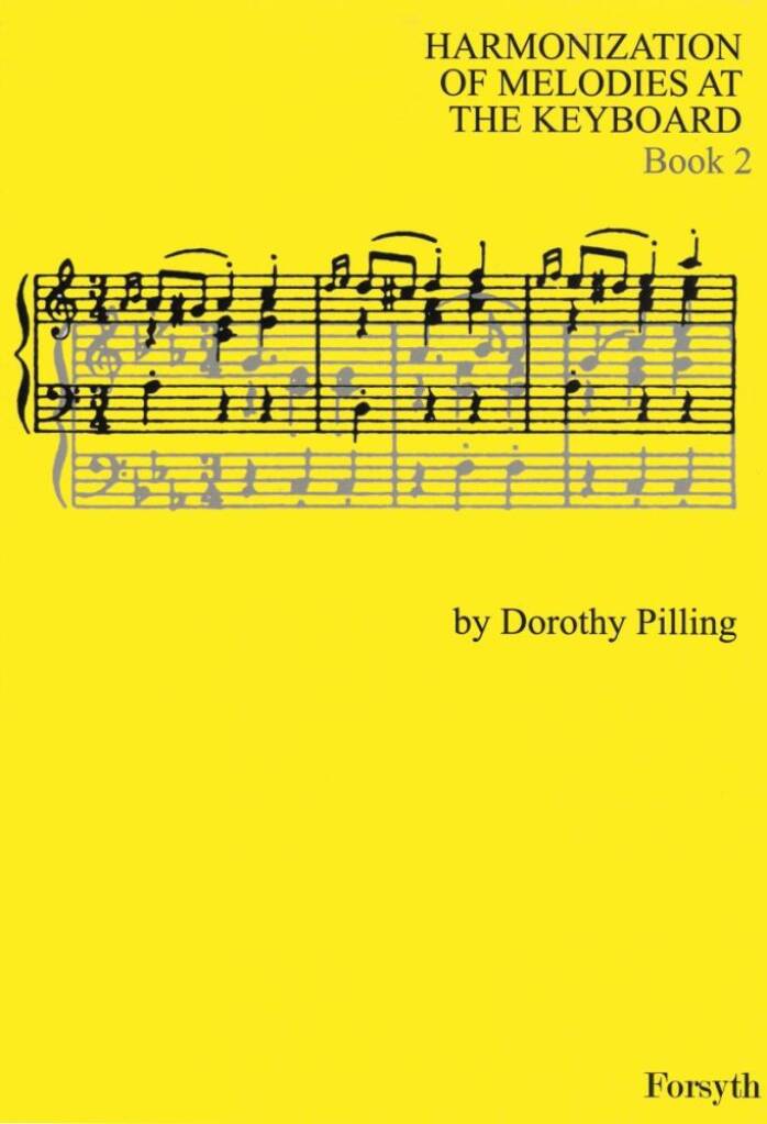 Harmonization of Melodies at the Keyboard Book 2