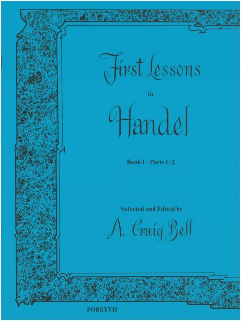 Handel First Lessons in Piano