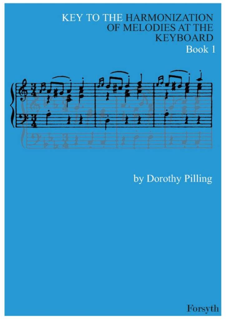 Key to the Harmonization of Melodies