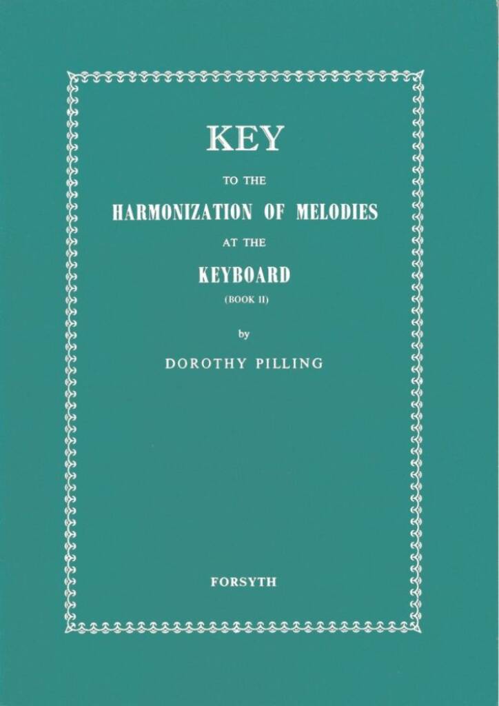 Key to Harmonization of Melodies at the Keyboard2