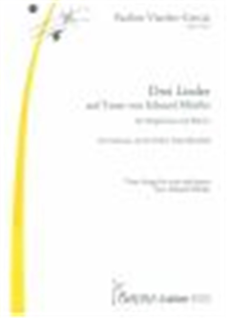 Drei Lieder auf Texte von Eduard Mörike