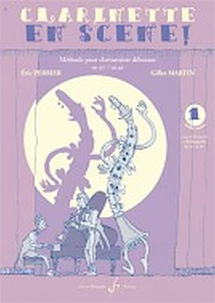 Clarinette En Scene - Volume 1