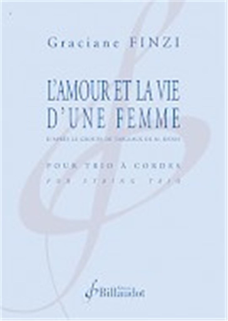 L'amour et la vie d'une femme
