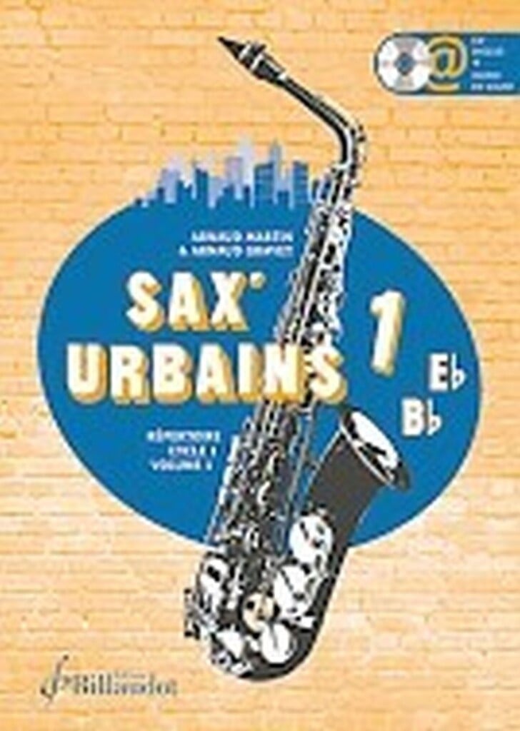 Sax Urbains Volume 1