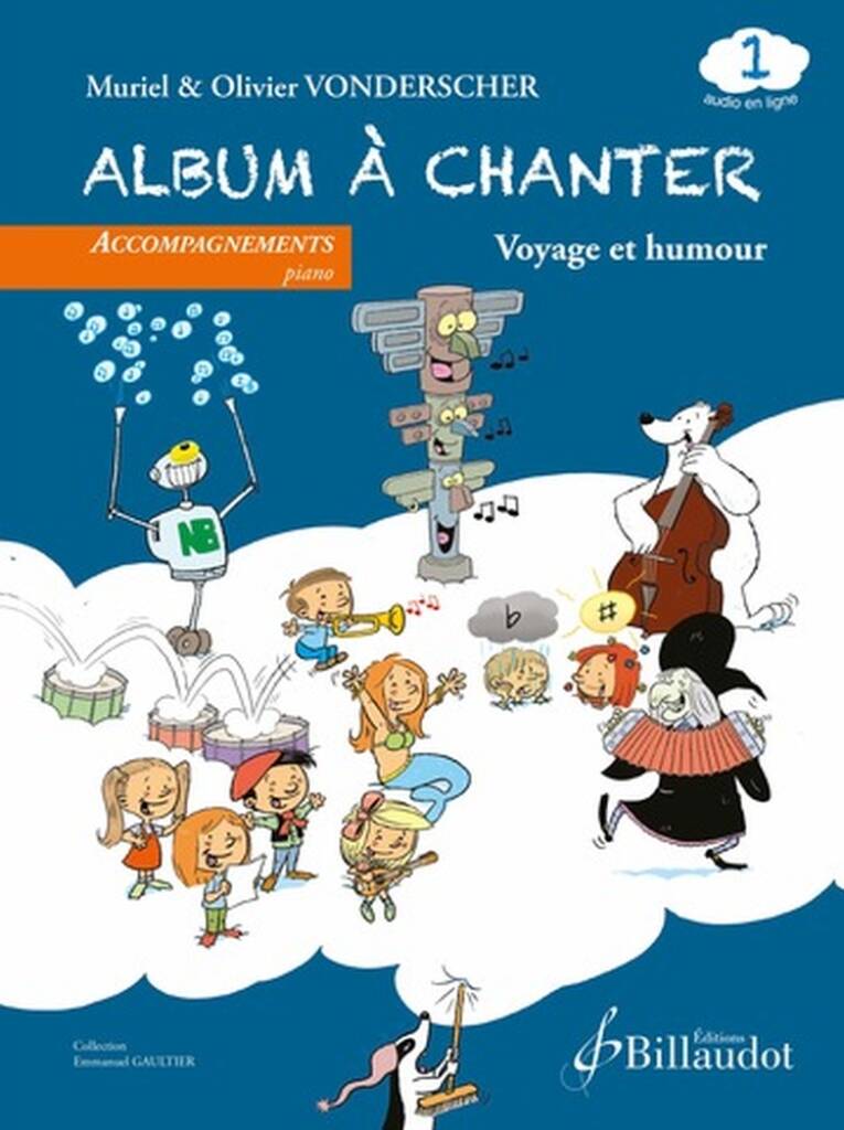 Album a Chanter - Volume 1