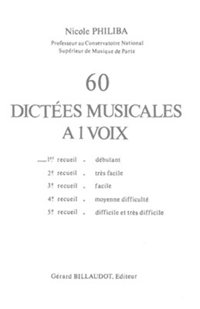 60 Dictees Musicales A 1 Voix Volume 1