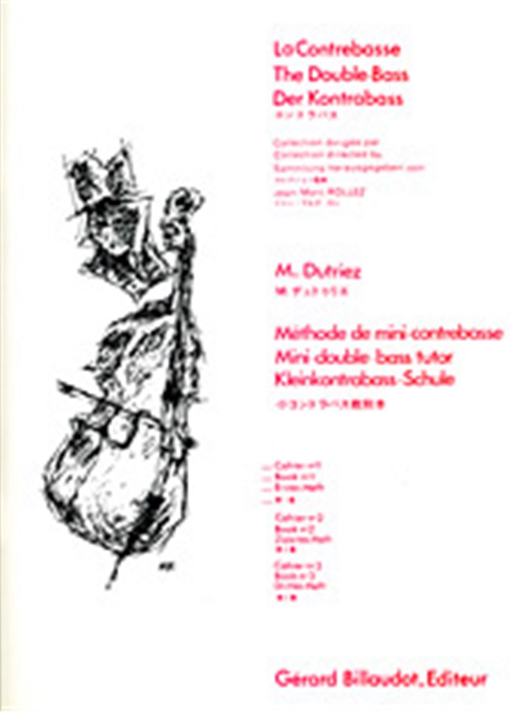 Methode De Mini Contrebasse Volume 1