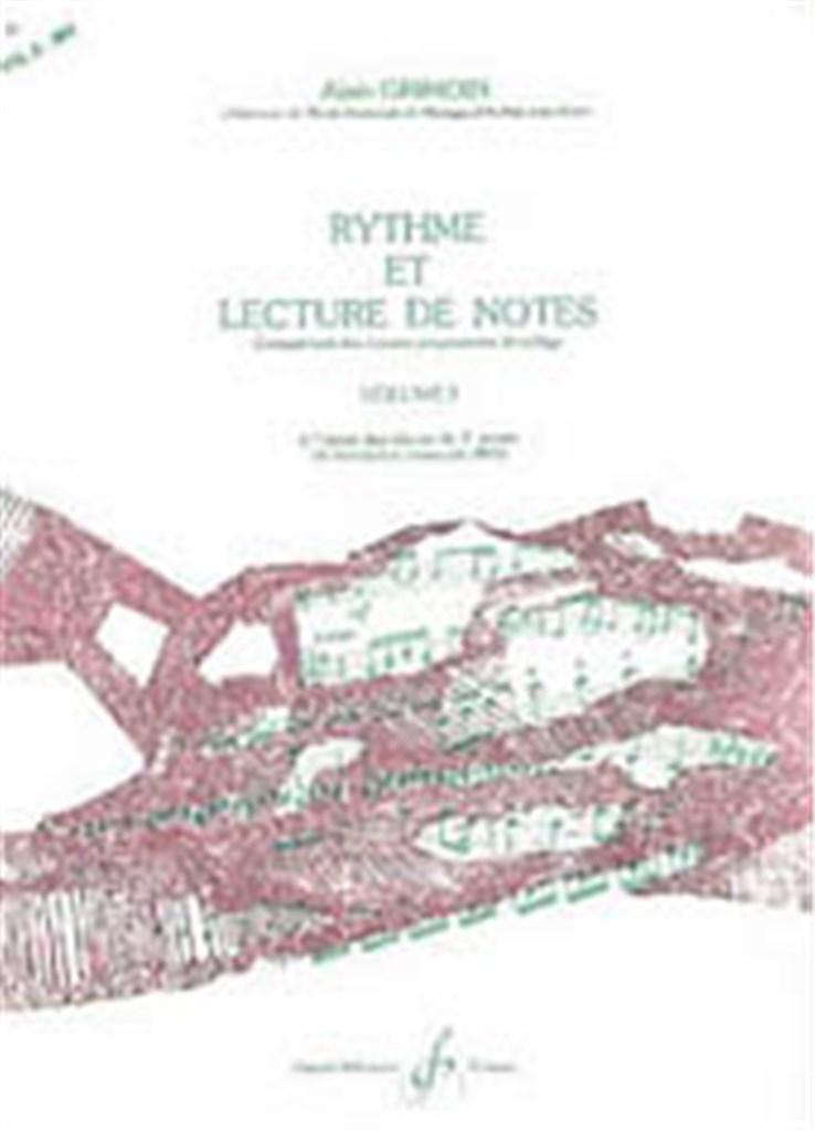 Rythme Et Lecture De Notes Volume 3