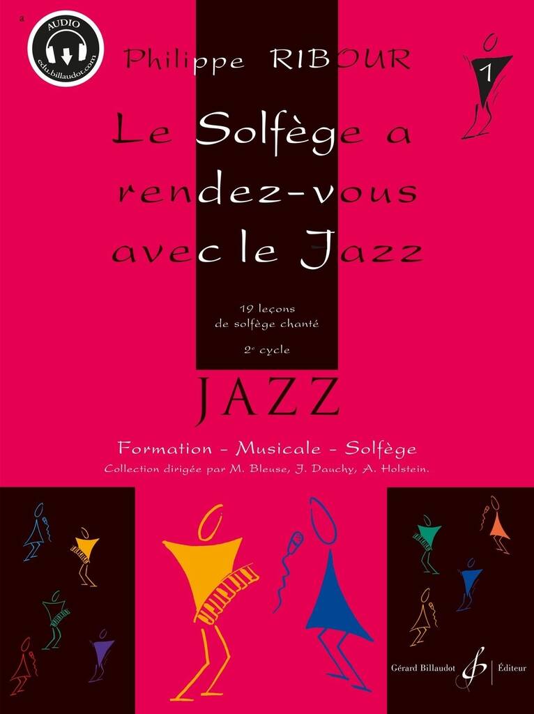 Le Solfege A Rendez-Vous Avec Le Jazz Volume 1