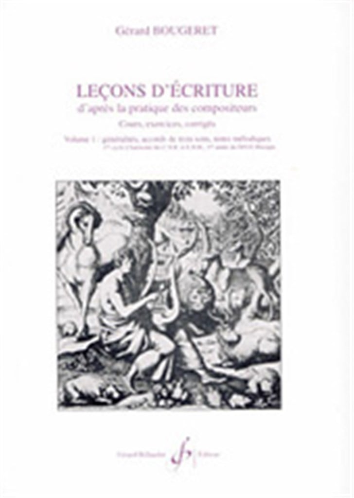 Lecons D'Ecriture Volume 1