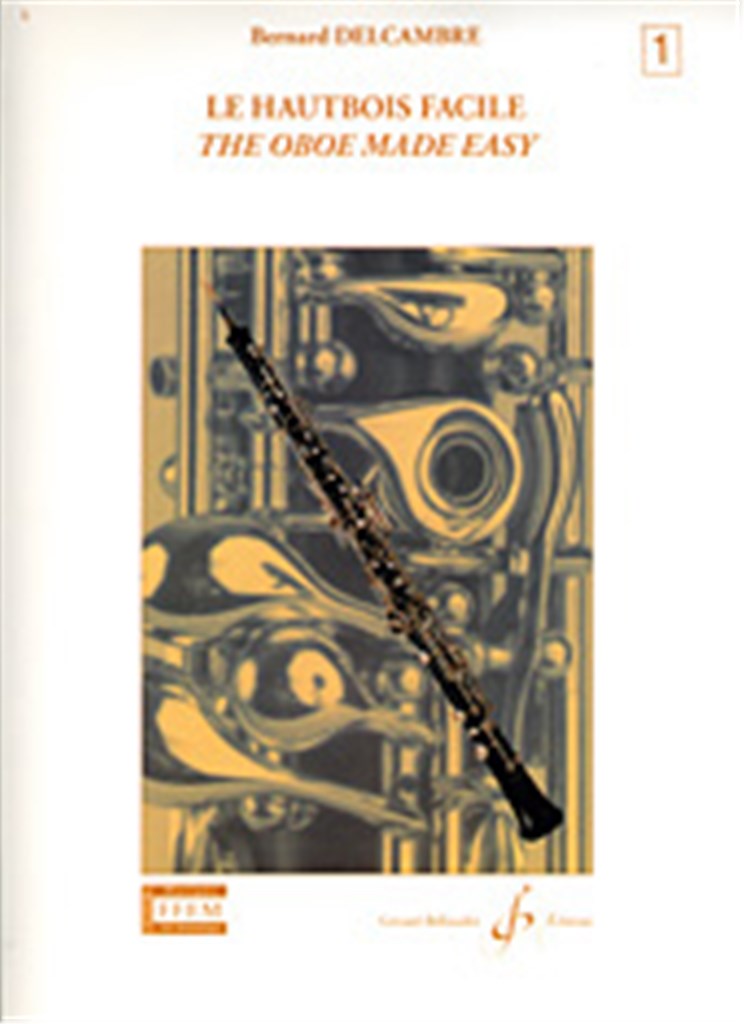 Le Hautbois Facile Volume 1