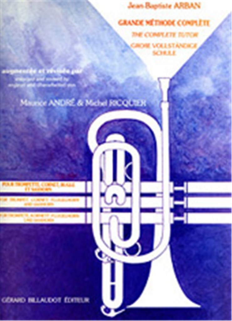 Grande Methode Complete ( Revised Maurice André )