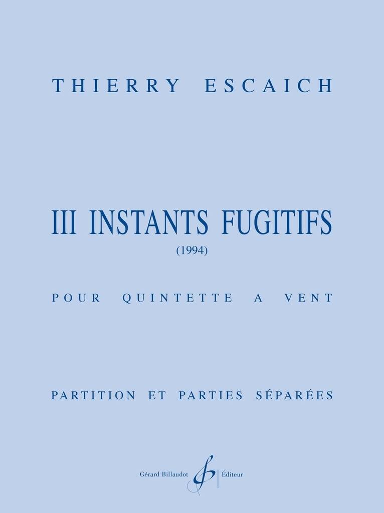 Iii Instants Fugitifs