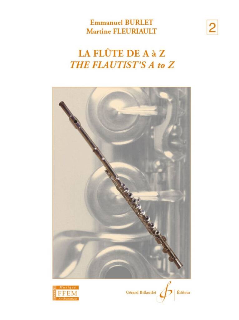 La Flûte de A à Z Volume 2