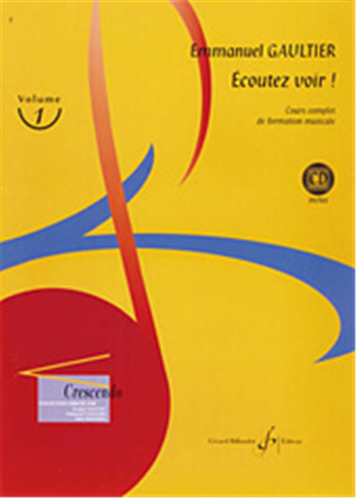 Ecoutez Voir ! Volume 1