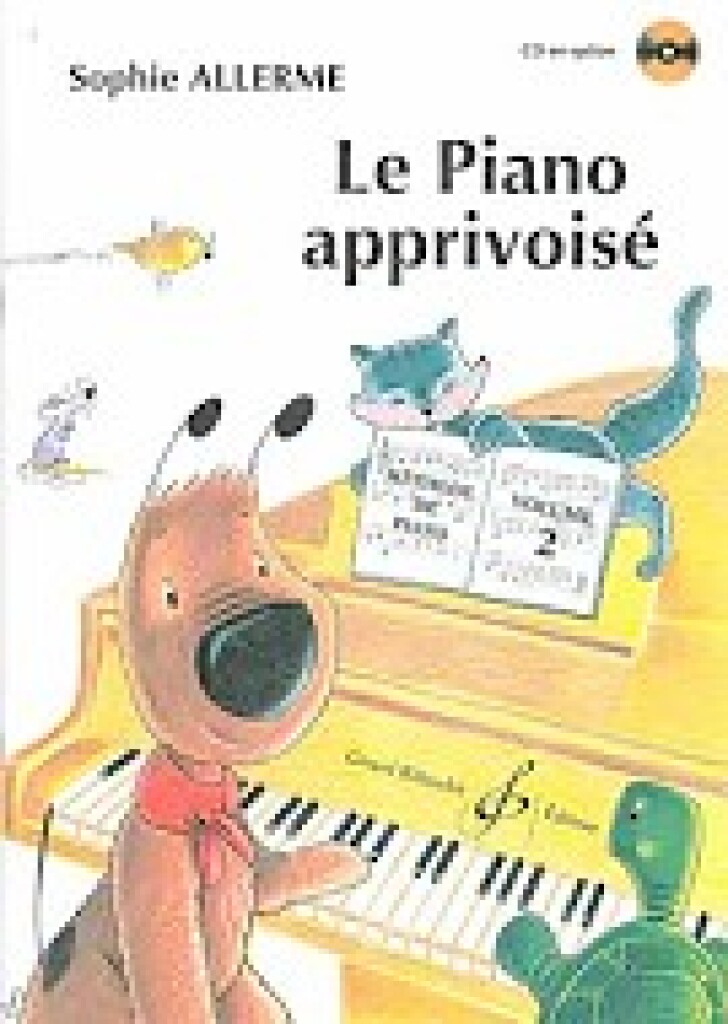 Le Piano Apprivoisé Volume 2
