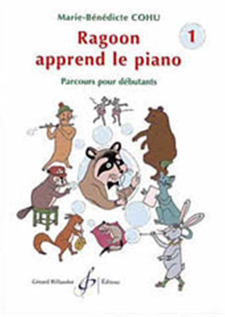 Ragoon Apprend Le Piano Volume 1