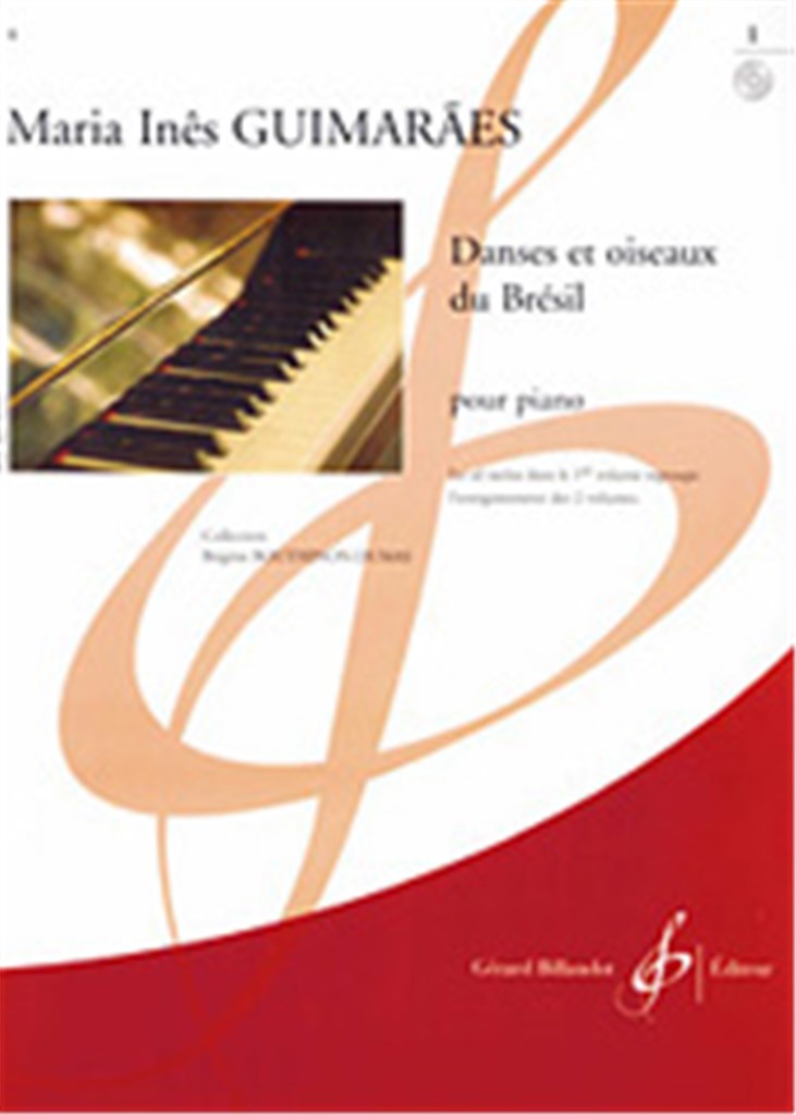 Danses Et Oiseaux Du Bresil Volume 1
