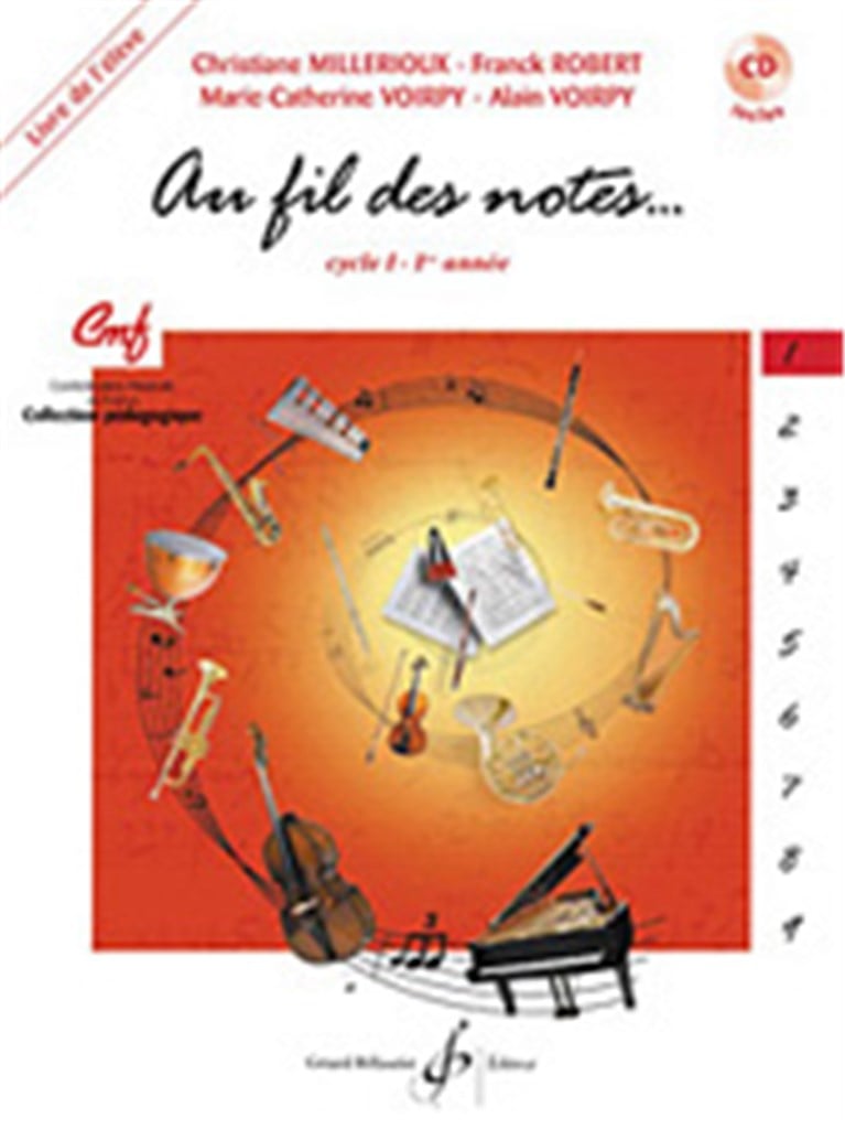 Au fil des Notes - Volume 1 - livre de l'élève