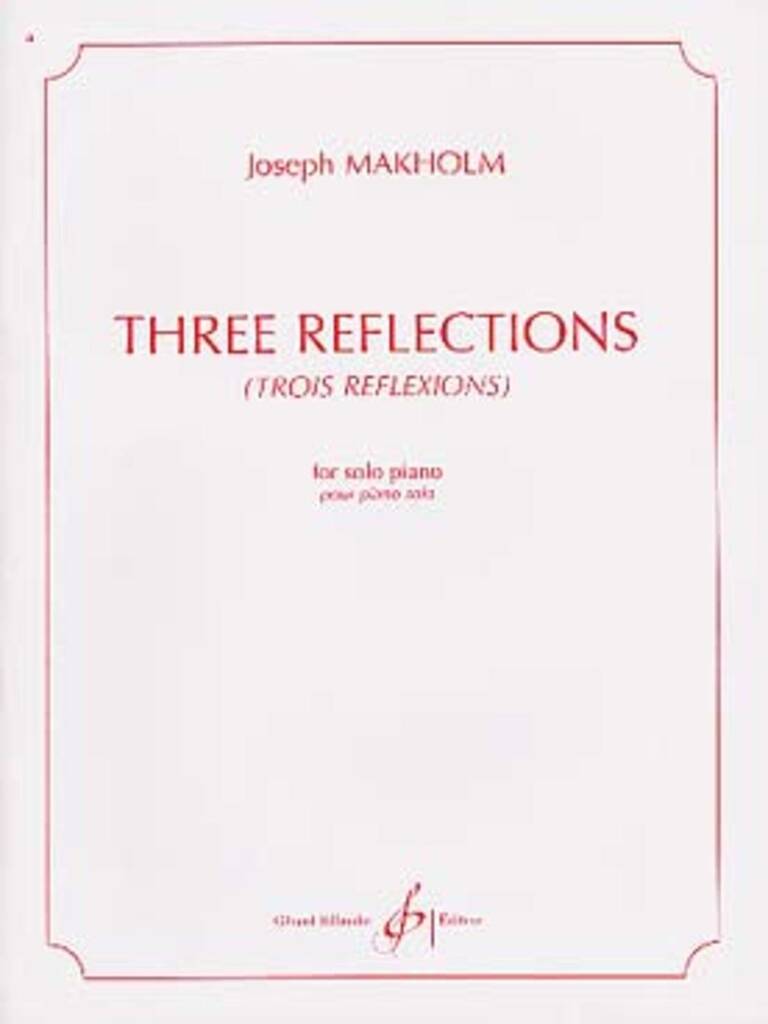 Three Reflections (Trois Reflexions)