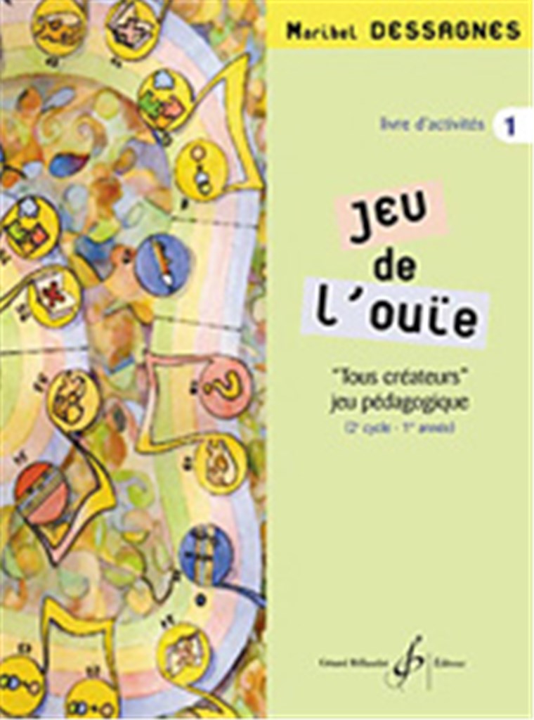 Jeu De L'Ouie Volume 1 - Eleve