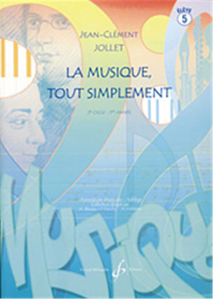 La Musique Tout Simplement Volume 5 Eleve