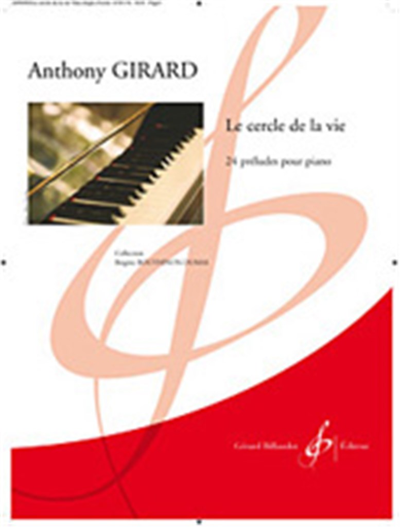 Le Cercle De La Vie 24 Preludes Pour Piano