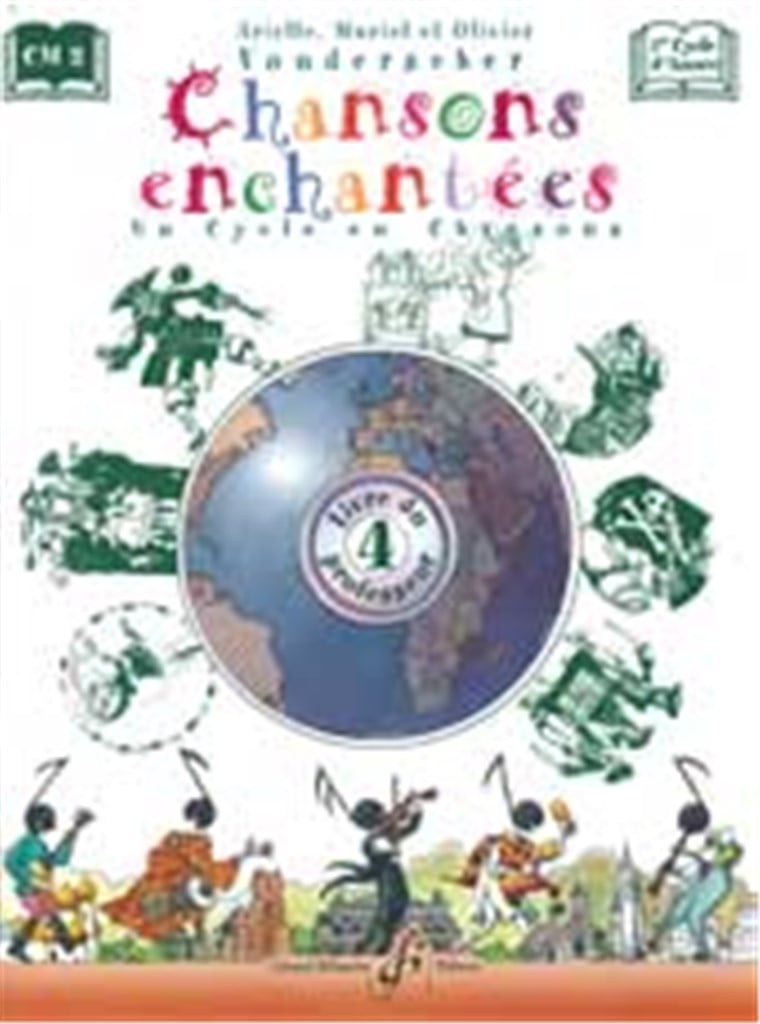 Chansons Enchantées - Volume 4