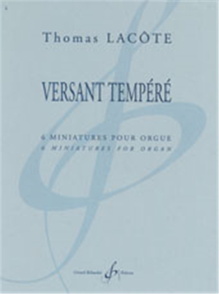 Versant Tempere - 6 Miniatures Pour Orgue