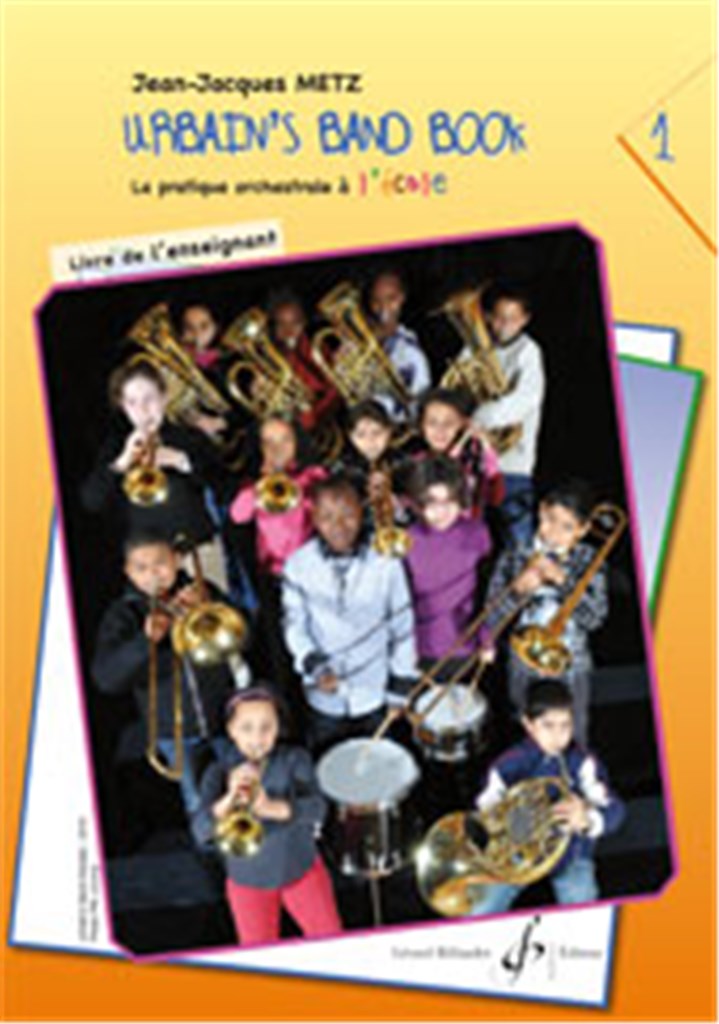 Urbain'S Band Book Volume 1 Professeur