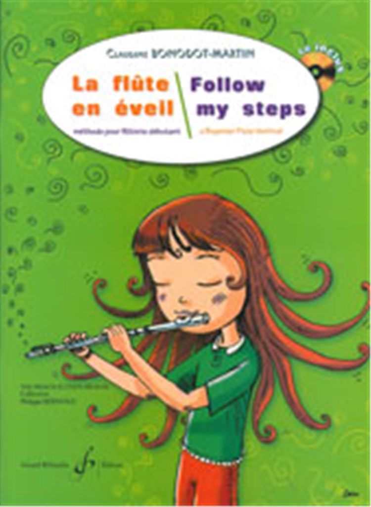 La Flûte en Éveil/ Follow my steps Volume 1