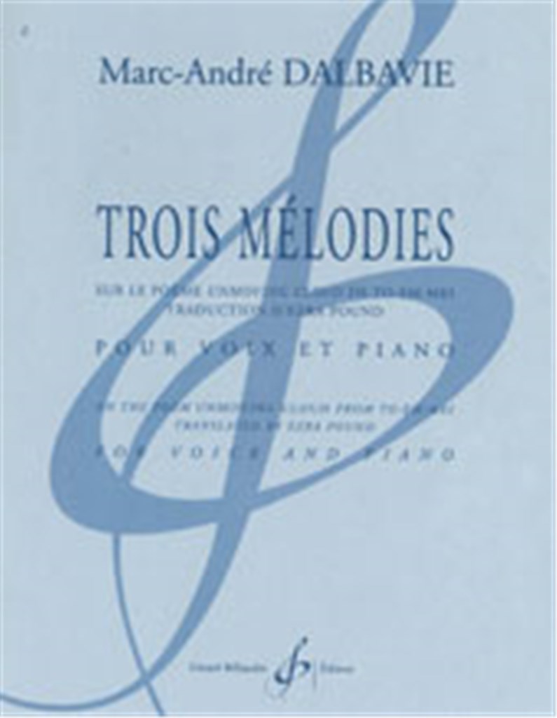 Trois Melodies