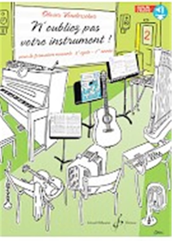 N'oubliez Pas Votre Instrument