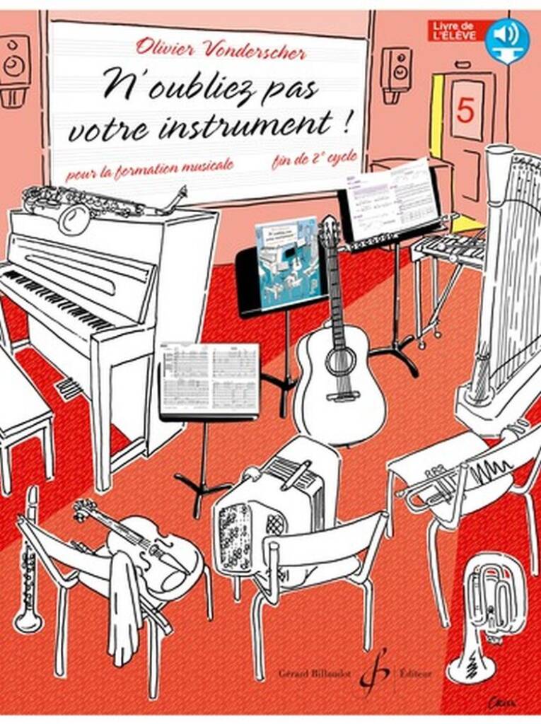 N'oubliez pas votre instrument. Volume 5