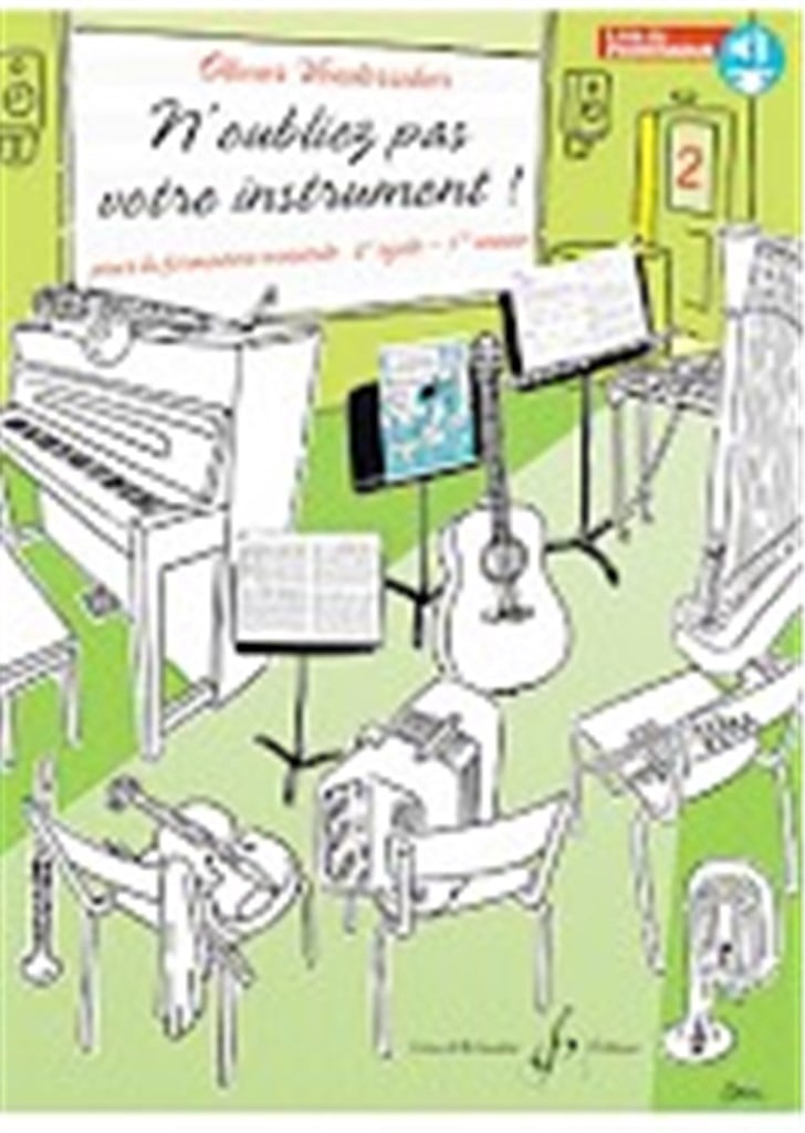 N'oubliez Pas Votre Instrument